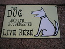 DOG & HOUSEKEEPER TIN SIGN METAL CAFE HOME BAR SIGNS D
