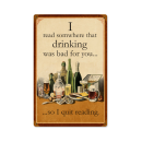 READ DRINKING BAD FOR YOU HEAVY METAL SIGN