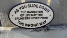 SLIDE DOWN BANNISTER OF LIFE CAST IRON SIGN HOME SHOP GARAGE DECOR