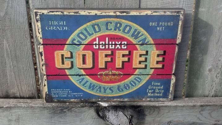 GOLD CROWN DELUXE COFFEE VINTAGE LOOK WOOD SIGN