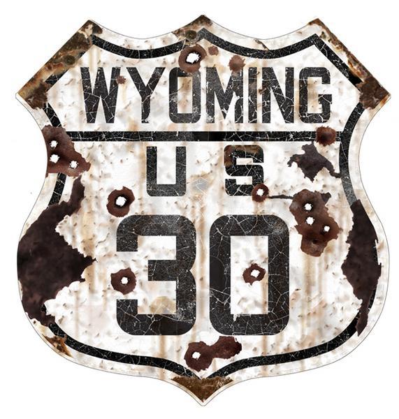 WYOMING US 30 ROUTE VINTAGE DISTRESSED LOOK SIGN