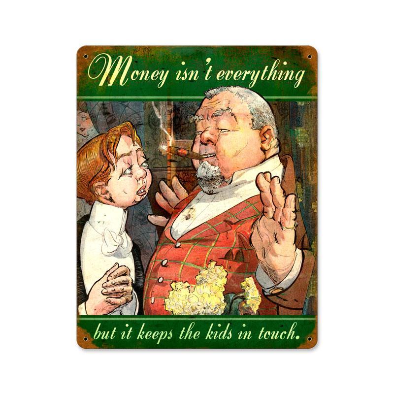 MONEY KEEPS KIDS HEAVY METAL SIGN
