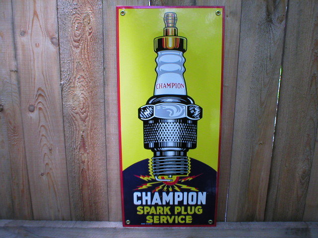 CHAMPION SPARK PLUG PORCELAIN COATED SIGN