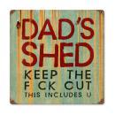 DADS SHED HEAVY METAL SIGN