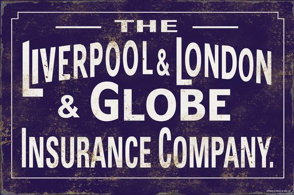 LIVERPOOL LONDON GLOBE INSURANCE COMPANY HEAVY METAL SIGN