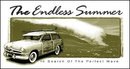 THE ENDLESS SUMMER TIN SIGN