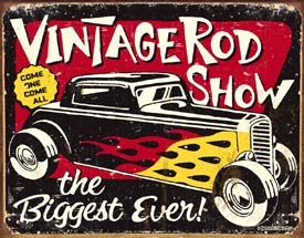 VINTAGE RODSHOW TIN SIGN