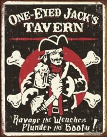 ONE-EYED JACK'S TIN SIGN