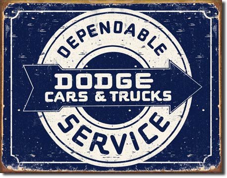 DODGE DEPENDABLE SERVICE SIGN COLLECTOR ADV METAL SIGNS
