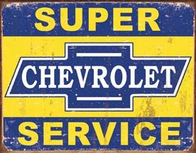 SUPER CHEVROLET SERVICE TIN SIGN METAL ADV AD SIGNS S