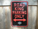 ROAD KING PARKING ONLY HEAVY STEEL SIGN