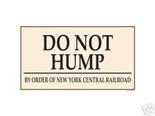 DO NOT HUMP PORCELAIN COAT SIGN