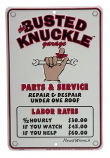 BUSTED KNUCKLE RATES SIGN ALUMINUM ADV SIGNS B