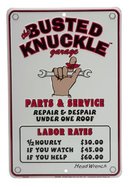 BUSTED KNUCKLE RATES SIGN ALUMINUM ADV SIGNS B