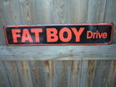 FAT BOY DRIVE SIGN METAL RETRO ADV BIKER SIGNS F
