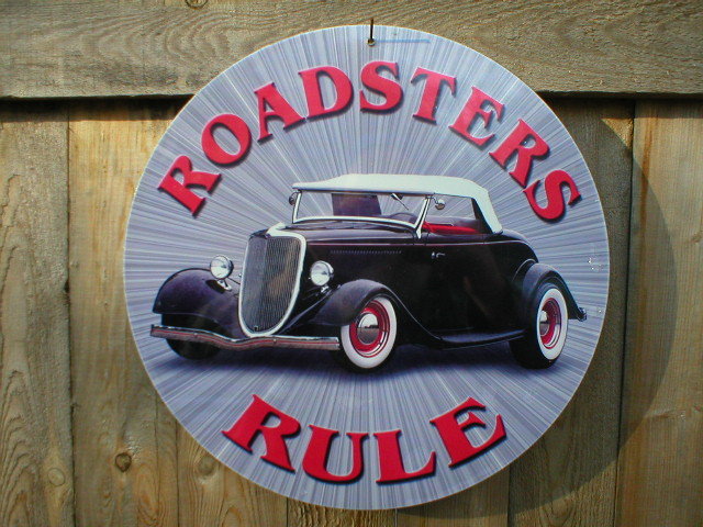 ROADSTERS RULE METAL SIGN FORD COLLECTOR SIGNS R