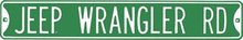 JEEP WRANGLER RD STREET SIGN