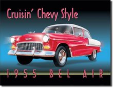 CRUSIN CHEVY STYLE TIN METAL SIGN