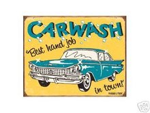CAR WASH BEST HAND JOB IN TOWN TIN METAL SIGN