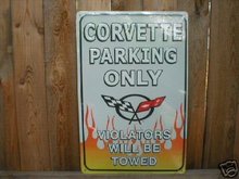 CHEVROLET CORVETTE PARKING ONLY TIN METAL SIGN