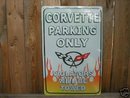 CHEVROLET CORVETTE PARKING ONLY TIN METAL SIGN