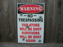 WARNING NO TRESPASSING TIN SIGN