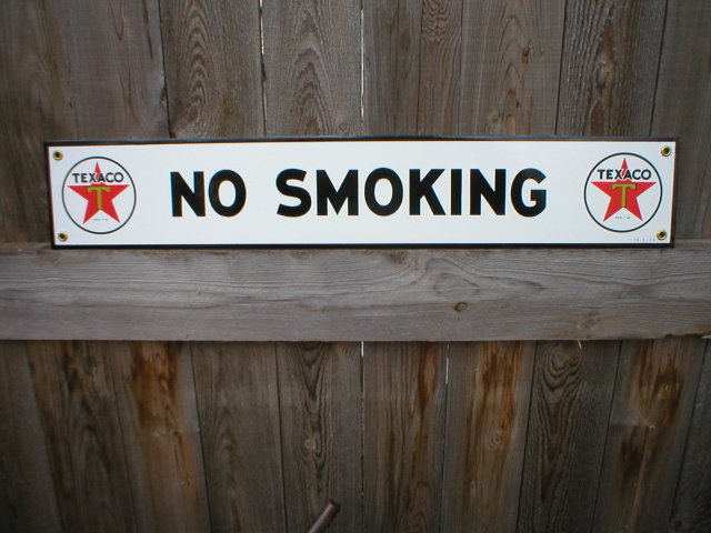 TEXACO SIGN NO SMOKING PORCELAIN COATED