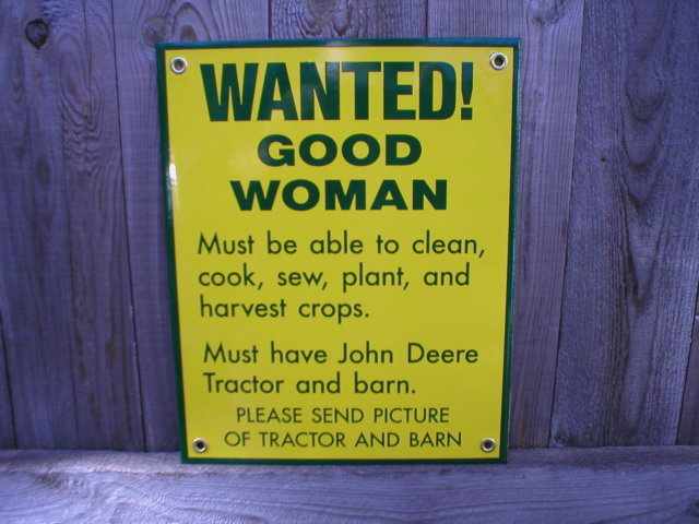 WANTED GOOD WOMAN PORCELAIN-COATED SIGN B