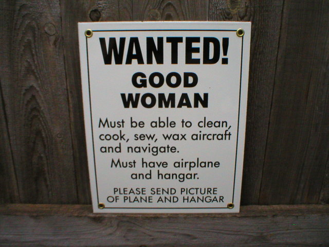 WANTED GOOD WOMAN AIRPLANE PORCELAIN-COATED SIGN T