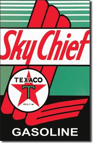 TEXACO SKYCHIEF TIN SIGN METAL GAS OIL SIGNS T