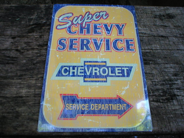 SUPER CHEVY SERVICE TIN SIGN