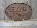 CAST IRON RUSTIC WELCOME ABOARD SIGN METAL SIGNS W