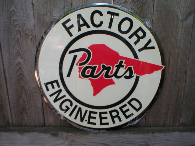 PONTIAC FACTORY PARTS ENGINEERED ROUND ADV SIGN