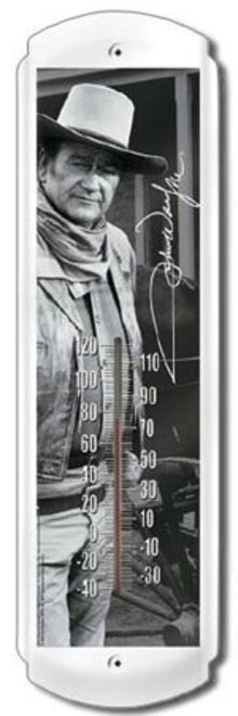 JOHN WAYNE THERMOMETER METAL ADV SIGNS J