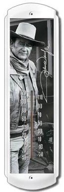 JOHN WAYNE THERMOMETER METAL ADV SIGNS J