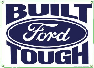 BUILT FORD TOUGH PORCELAIN COATED SIGN METAL ADV AD SIGNS F