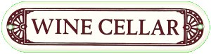 WINE CELLAR SIGN METAL ADV RETRO SIGNS G