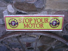 SIGNAL GASOLINE STOP YOUR MOTOR SIGN
