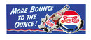 PEPSI MORE BOUNCE TO OUNCE WOOD SIGN