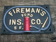 Fireman's Fund Insurance Company Cast Iron Sign