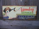 LAUNDRY SERVICES TIN SIGN HELP WANTED