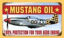 MUSTANG OIL HEAVY METAL SIGN