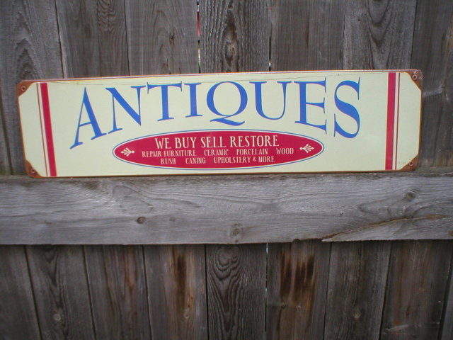 ANTIQUES BUY SELL RESTORE HEAVY METAL SIGN