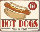 HOT DOGS BEST IN TOWN TIN SIGN