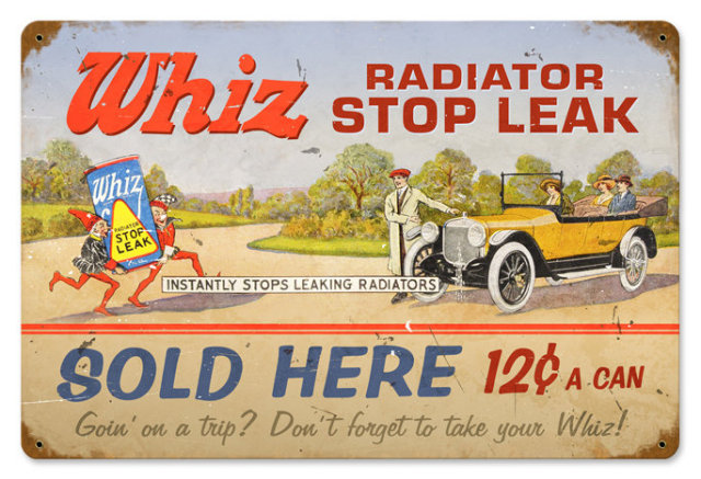 WHIZ RADIATOR STOP LEAK TIN SIGN 24 GAUGE