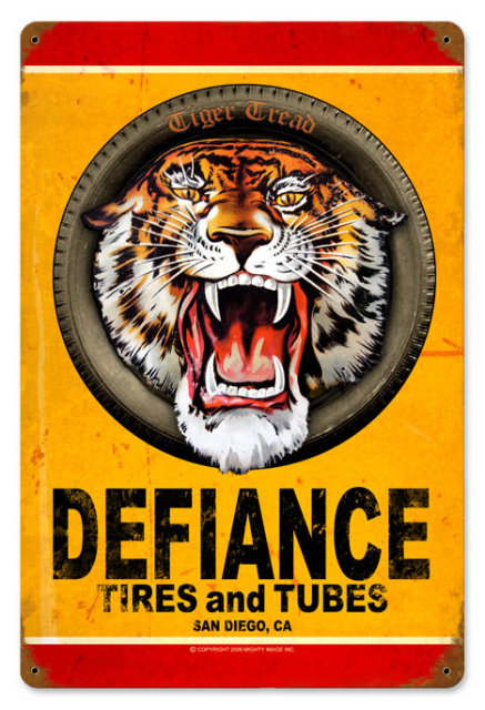DEFIANCE TIRES AND TUBES TIN SIGN 24 GAUGE
