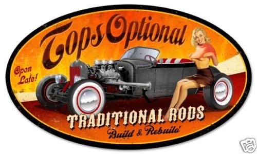TOPS OPTIONAL TRADITIONAL RODS HEAVY METAL SIGN