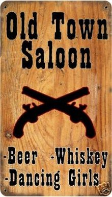 OLD TOWN SALOON DANCING GIRLS HEAVY METAL SIGN