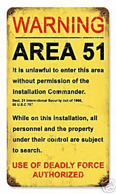 AREA 51 RESTRICTED UFO ALIEN HEAVY METAL SIGN