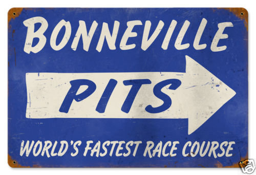 BONNEVILLE PITS RACE COURSE HEAVY METAL SIGN